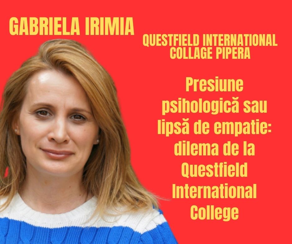 Presiune psihologică sau lipsă de empatie: dilema de la Questfield International College